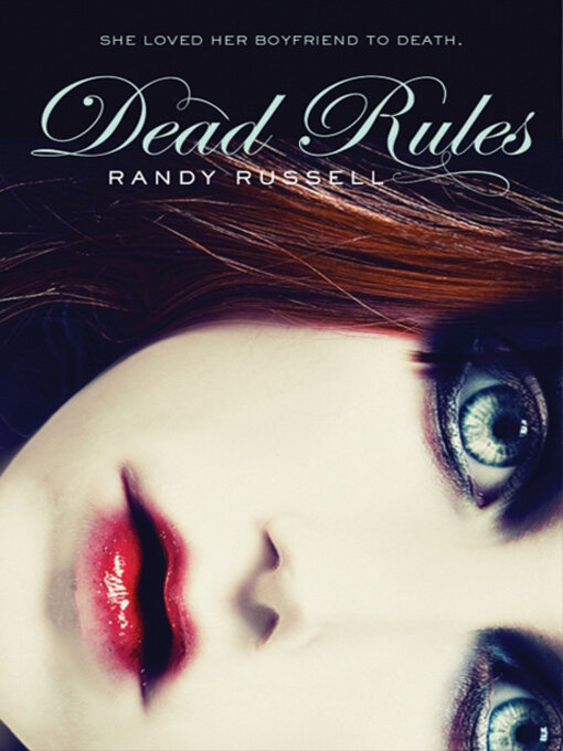 Title details for Dead Rules by Randy Russell - Available